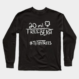 Hyped 20 Million Tree Beast Teamtrees Long Sleeve T-Shirt